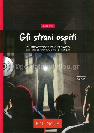GLI STRANI OSPITI (BRISI) (LIVELLO A2-A2+) (CON AUDIO CD)