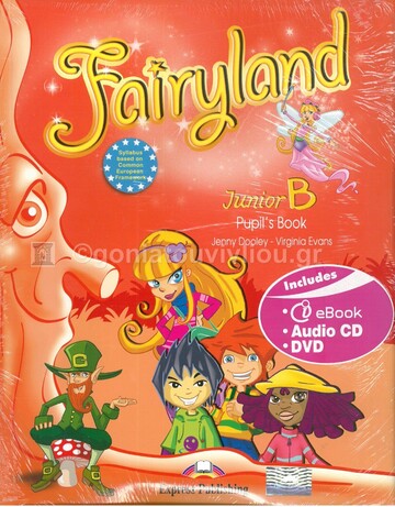 FAIRYLAND JUNIOR B STUDENT BOOK (WITH AUDIO CD DVD AND E BOOK) (EDITION 2011)