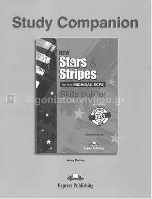 NEW STARS AND STRIPES MICHIGAN ECPE SKILLS BUILDER STUDY COMPANION (NEW FORMAT FOR EXAMS 2021)