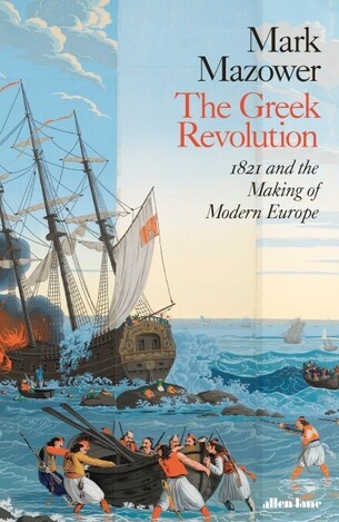 THE GREEK REVOLUTION (MAZOWER) (ΑΓΓΛΙΚΑ) (HARDCOVER)
