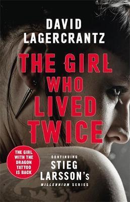 THE GIRL WHO LIVED TWICE (LAGERCRANTZ) (ΑΓΓΛΙΚΑ) (PAPERBACK)