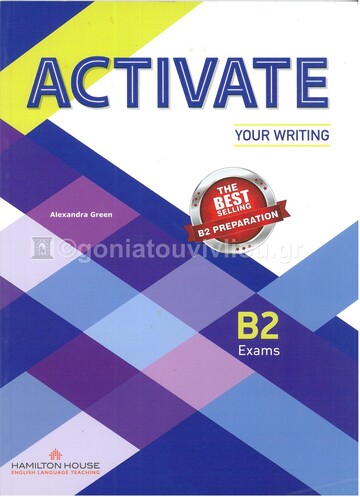 ACTIVATE YOUR WRITING B2