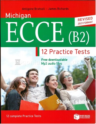 13072 MICHIGAN ECCE B2 12 PRACTICE TESTS STUDENT BOOK (NEW FORMAT FOR EXAMS 2021)