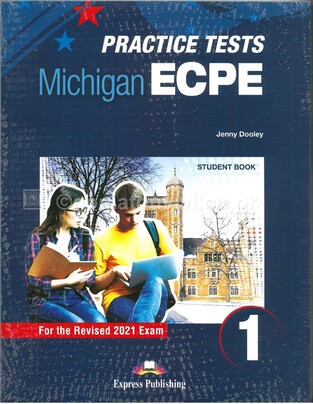ECPE MICHIGAN PROFICIENCY TESTS BOOK 1 (WITH DIGIBOOK APP) (NEW FORMAT FOR EXAMS 2021)
