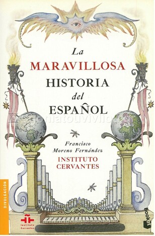 LA MARAVILLOSA HISTORIA DEL ESPANOL (FERNANDEZ) (ΙΣΠΑΝΙΚΑ) (PAPERBACK)