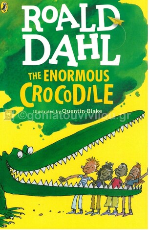 THE ENORMOUS CROCODILE (DAHL) (ΑΓΓΛΙΚΑ) (PAPERBACK)