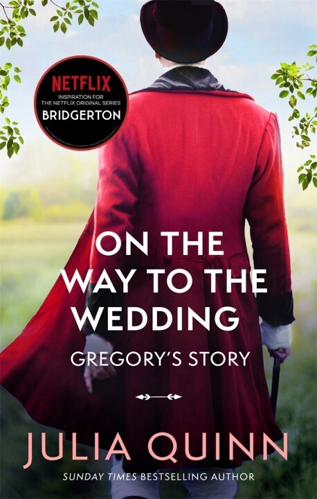 BRIDGERTON ON THE WAY TO THE WEDDING BOOK 8 (QUINN) (ΑΓΓΛΙΚΑ) (PAPERBACK)