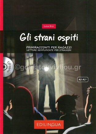 GLI STRANI OSPITI (BRISI) (ΙΤΑΛΙΚΑ) (LIVELLO A2-A2+) (CON AUDIO CD)