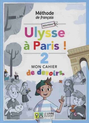 NOUVEAU ULYSSE A PARIS 2 MON CAHIER DE DEVOIRS (EDITION  2025)