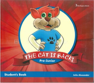 THE CAT IS BACK PRE JUNIOR STUDENT BOOK