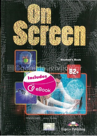 ON SCREEN B2+ STUDENT BOOK (WITH E BOOK AND WRITING BOOK) (NEW REVISED FCE 2015)