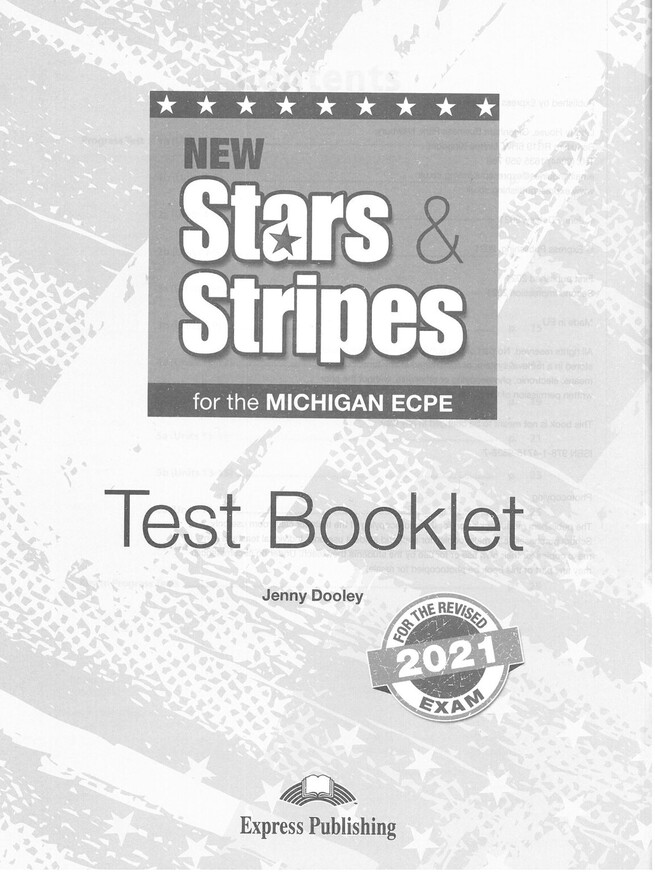 NEW STARS AND STRIPES MICHIGAN ECPE TEST (NEW FORMAT FOR EXAMS 2021)