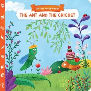 THE ANT AND THE CRICKET (ΣΕΙΡΑ Ο ΜΙΚΡΟΣ ΜΟΥ ΑΙΣΩΠΟΣ ΣΠΡΩΞΕ ΤΡΑΒΗΞΕ ΓΥΡΙΣΕ) (ΑΓΓΛΙΚΗ ΕΚΔΟΣΗ)