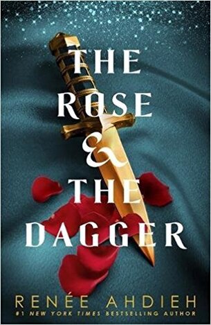 THE ROSE AND THE DAGGER (AHDIEH) (ΑΓΓΛΙΚΑ) (PAPERBACK)