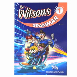 THE WILSONS 1 GRAMMAR (GREEK EDITION)