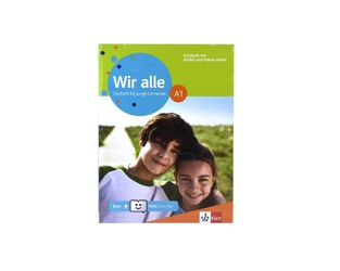 WIR ALLE A1 KURSBUCH (MIT AUDIOS UND VIDEOS ONLINE)