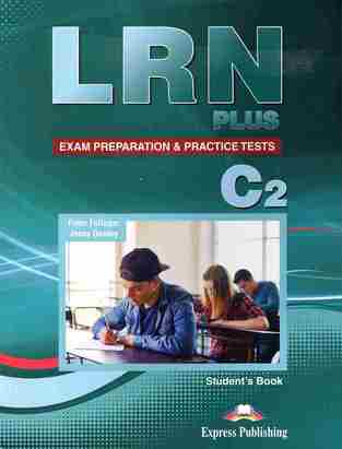 LRN C2 PLUS EXAM PREPARATION AND PRACTICE TESTS (WITH DIGIBOOK APP)