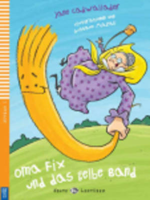 OMA FIX UND DAS GELBE BAND (LEVEL 1) (ΓΕΡΜΑΝΙΚΑ)
