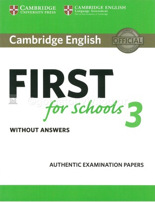 CAMBRIDGE ENGLISH FIRST FOR SCHOOLS 3 (EDITION 2019)