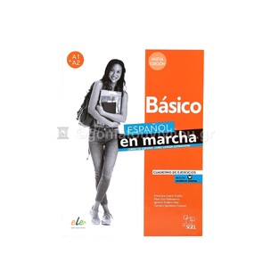 ESPANOL EN MARCHA BASICO NIVEL A1+A2 EJERCICIOS (NUEVA EDICION 2022)
