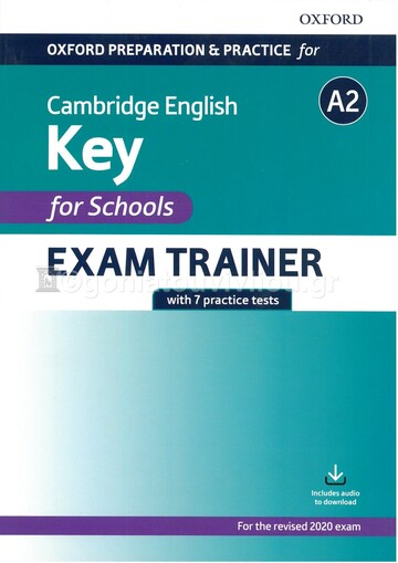 CAMBRIDGE ENGLISH A2 KEY FOR SCHOOLS EXAM TRAINER PRACTICE TESTS