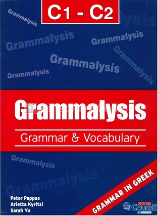 GRAMMALYSIS GRAMMAR AND VOCABULARY C1 C2 (WITH I BOOK)