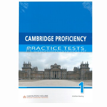 CAMBRIDGE PROFICIENCY PRACTICE TESTS 1