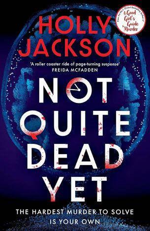 NOT QUITE DEAD YET (JACKSON) (ΑΓΓΛΙΚΑ) (PAPERBACK)