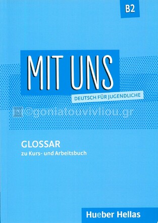 MIT UNS B2 GLOSSAR