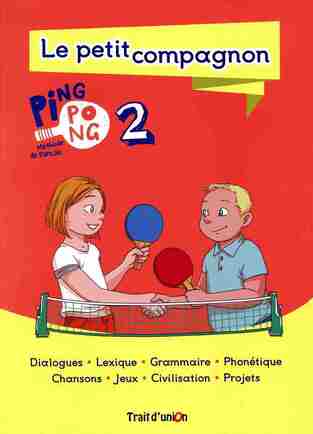 PING PONG 2 COMPAGNON (NIVEAU DELF PRIM A1) (ΕΤΒ 2025)
