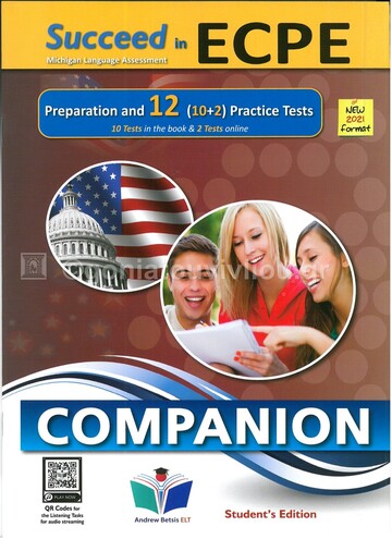 SUCCEED IN ECPE 12 PRACTICE TESTS COMPANION (NEW FORMAT FOR EXAMS 2021)