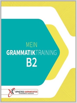 MEIN GRAMMATIK TRAINING B2 (ΕΤΒ 2023)