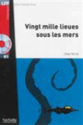 VINGT MILLE LIEUES SOUS LES MERS (VERNE) (AVEC AUDIO CD) (ΓΑΛΛΙΚΑ)