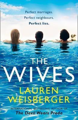 THE WIVES (WEISBERGER) (ΑΓΓΛΙΚΑ) (PAPERBACK)