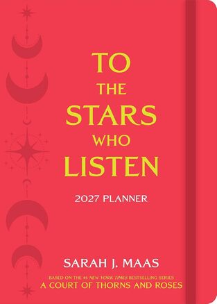 2027 WEEKLY PLANNER CALENDAR A COURT OF THORNS AND ROSES