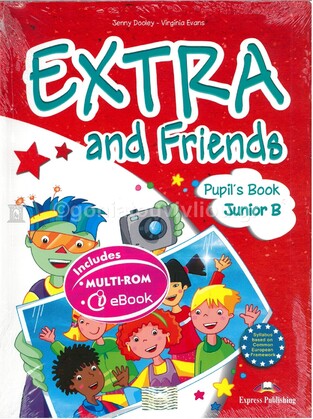 EXTRA AND FRIENDS JUNIOR B STUDENT BOOK (WITH MULTIROM AND E BOOK) (EDITION 2011)