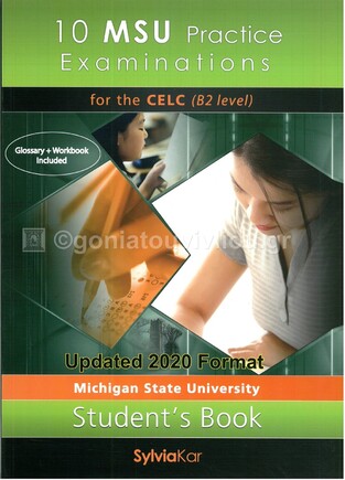 10 MSU PRACTICE EXAMINATIONS FOR THE CELC LEVEL B2 BOOK 1 (NEW FORMAT FOR EXAMS 2021)