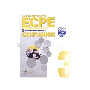 PRACTICE TESTS FOR THE ECPE BOOK 3 COMPANION (NEW FORMAT FOR EXAMS 2021) (ΕΤΒ 2022)