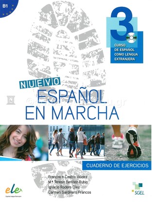 NUEVO ESPANOL EN MARCHA 3 NIVEL B1 EJERCICIOS (CON AUDIO CD)