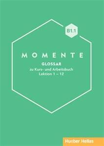 MOMENTE B1 1 GLOSSAR