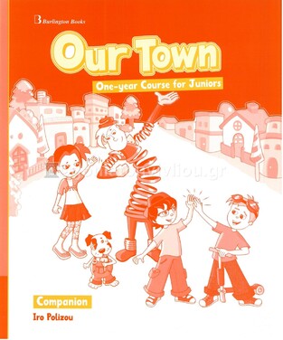 OUR TOWN ONE YEAR COURSE COMPANION