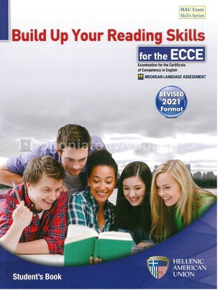 BUILD UP YOUR READING SKILLS FOR THE ECCE (NEW FORMAT FOR EXAMS 2021)