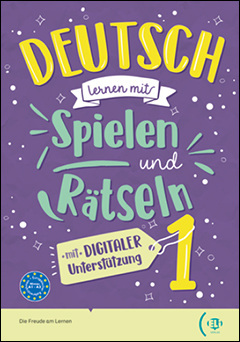 DEUTSCH LERNEN MIT SPIELEN UND RATSELN BAND 1 (DIGITAL BOOK)