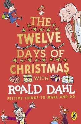 THE TWELVE DAYS OF CHRISTMAS WITH ROALD DAHL (DAHL) (ΑΓΓΛΙΚΑ) (PAPERBACK)