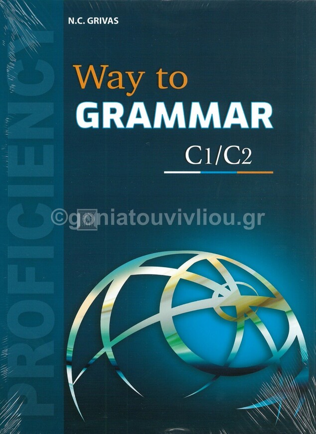 WAY TO GRAMMAR C1/C2 (WITH SUPPLEMENTARY BOOKLET)