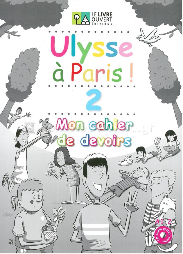 ULYSSE A PARIS 2 MON CAHIER DE DEVOIRS (AVEC AUDIO CD)