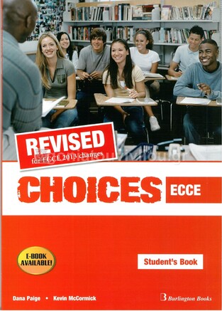 REVISED CHOICES ECCE STUDENT BOOK (EDITION 2013)