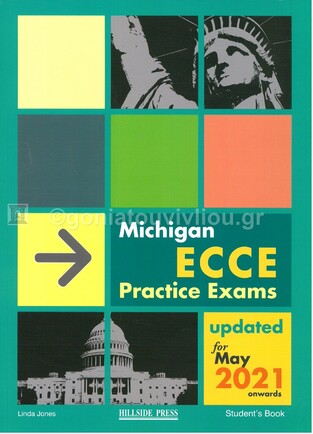 MICHIGAN ECCE PRACTICE EXAMS UPDATED (NEW FORMAT FOR EXAMS 2021)