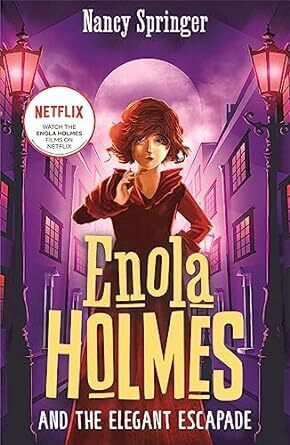 ENOLA HOLMES AND THE ELEGANT ESCAPADE (SPRINGER) (ΑΓΓΛΙΚΑ) (PAPERBACK)