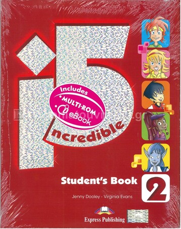 INCREDIBLE FIVE 2 STUDENT BOOK (WITH MULTIROM AND E BOOK)